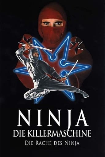 Ninja enter the ninja - Ninja, die Killer-Maschine