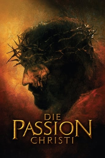 The Passion of the Christ - Die Passion Christi